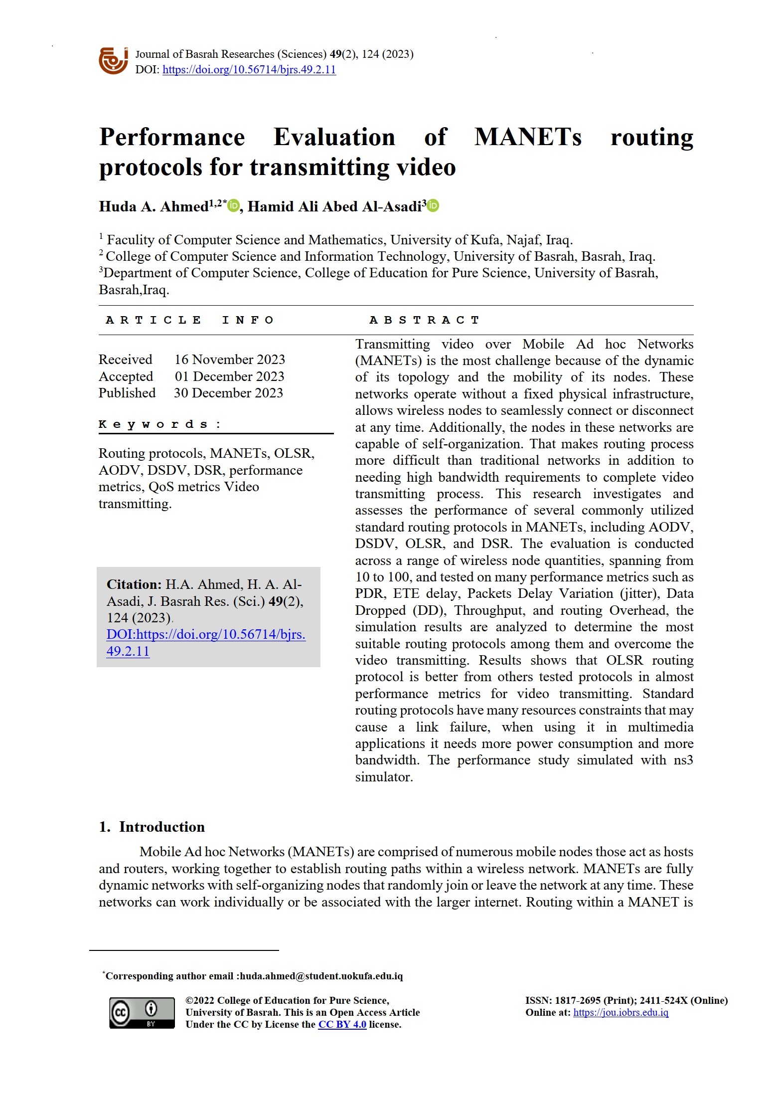 Performance Evaluation of MANETs routing protocols for transmitting video